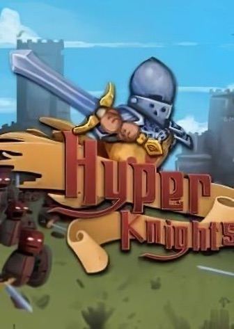 Скачать Hyper Knights: Battles