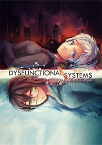 Скачать Dysfunctional Systems: Learning to Manage Chaos