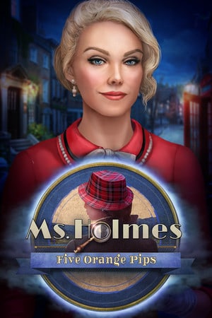 Скачать Ms. Holmes: Five Orange Pips Collector's Edition