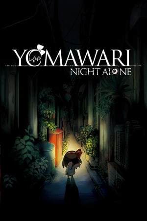 Скачать Yomawari: Night Alone