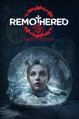 Скачать Remothered: Broken Porcelain