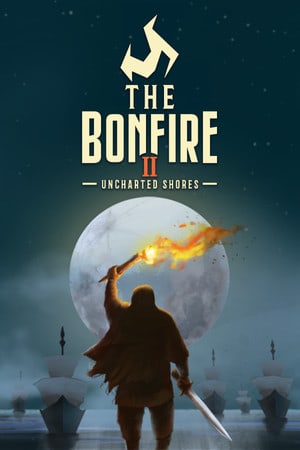 Скачать The Bonfire 2: Uncharted Shores