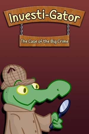 Скачать Investi-Gator: The Case of the Big Crime