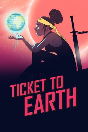 Скачать Ticket to Earth