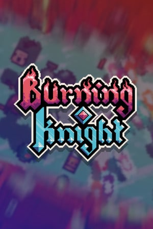 Скачать Burning Knight