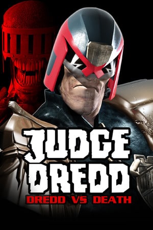 Скачать Judge Dredd: Dredd vs. Death