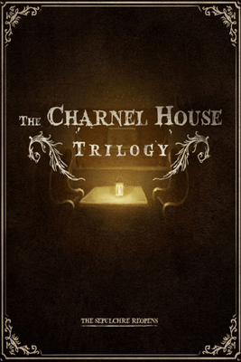 Скачать The Charnel House Trilogy