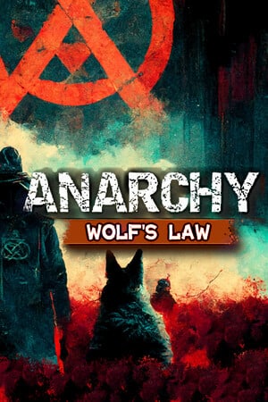 Скачать Anarchy: Wolf's law