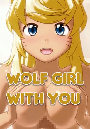 Скачать Wolf girl with you