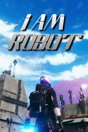 Скачать I Am Robot