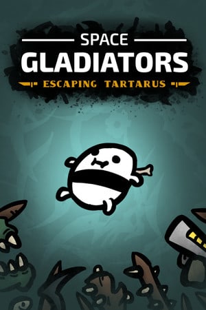 Скачать Space Gladiators: Escaping Tartarus