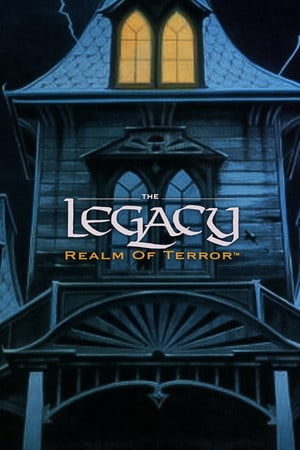 Скачать The Legacy: Realm of Terror