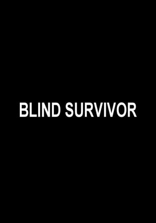 Скачать Blind Survivor