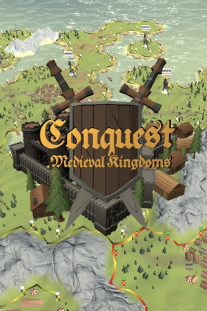 Скачать Conquest: Medieval Kingdoms