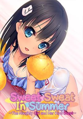Скачать Sweet Sweat in Summer: The Naughty Girl and Her Ripe Scent