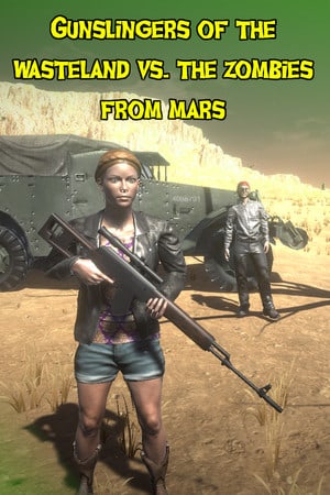 Скачать Gunslingers of the Wasteland vs. The Zombies From Mars