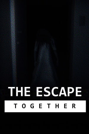 Скачать The Escape: Together