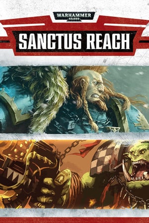 Скачать Warhammer 40,000: Sanctus Reach