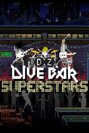 Скачать Dive Bar Superstars