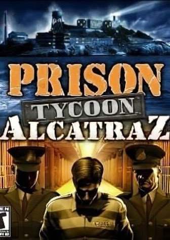 Скачать Prison Tycoon Alcatraz