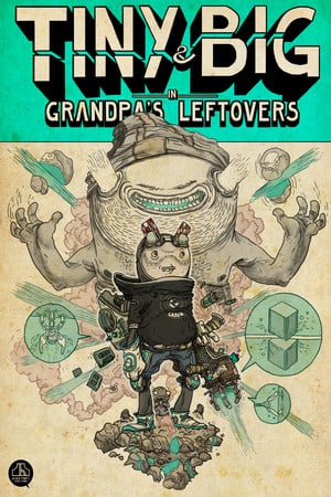 Скачать Tiny and Big: Grandpa's Leftovers