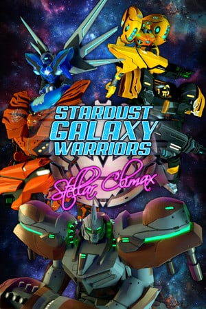 Скачать Stardust Galaxy Warriors: Stellar Climax