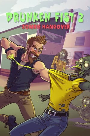 Скачать Drunken Fist 2: Zombie Hangover