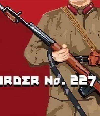 Скачать Order No. 227: Not one step back!