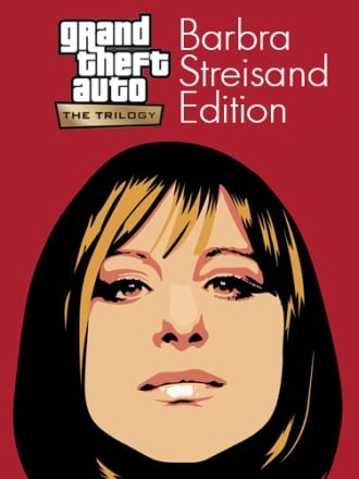 Скачать Grand Theft Auto: The Trilogy - The Definitive Barbra Streisand Edition