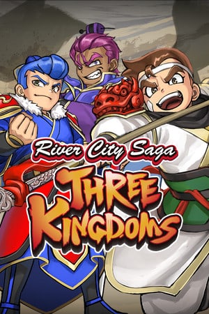 Скачать River City Saga: Three Kingdoms