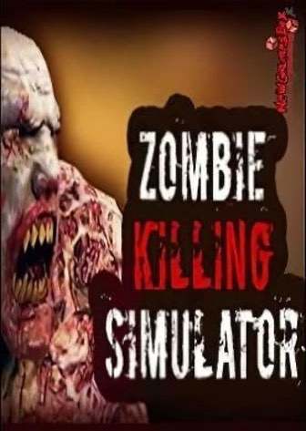 Скачать Zombie Killing Simulator