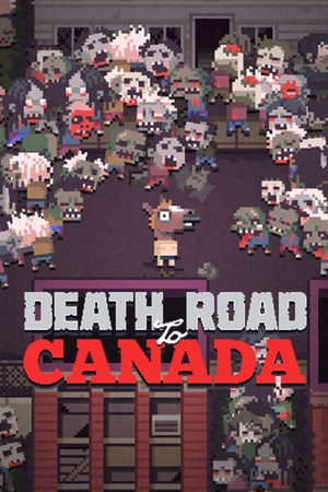 Скачать Death Road to Canada