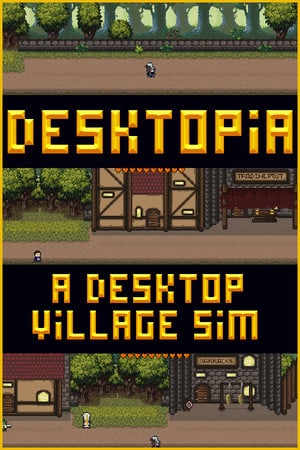 Скачать Desktopia: A Desktop Village Simulator