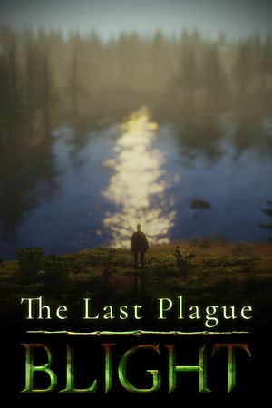 Скачать The Last Plague: Blight