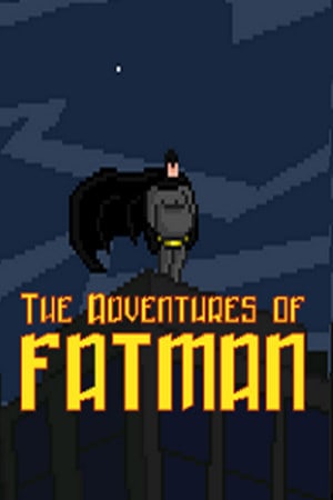 Скачать The Adventures of Fatman