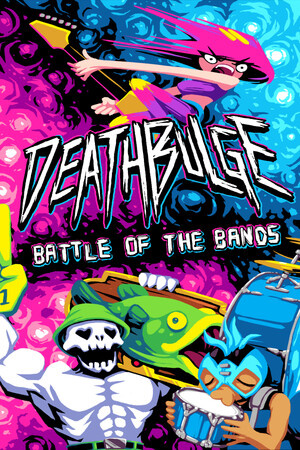 Скачать Deathbulge: Battle of the Bands