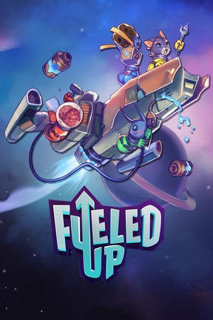 Скачать Fueled Up