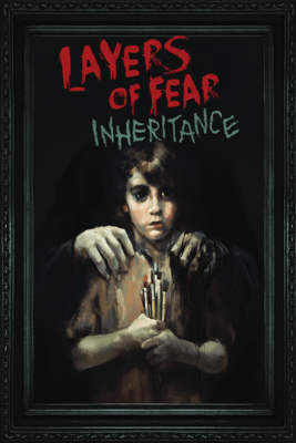 Скачать Layers of Fear: Inheritance