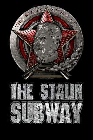 Скачать The Stalin Subway