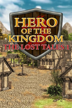 Скачать Hero of the Kingdom: The Lost Tales 1