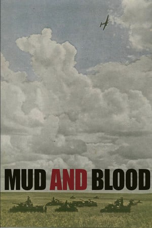 Скачать Mud and Blood