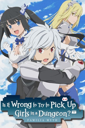 Скачать Is It Wrong to Try to Pick Up Girls in a Dungeon? Infinite Combate