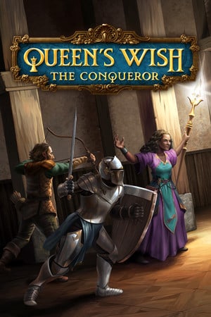 Скачать Queen's Wish: The Conqueror