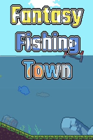 Скачать Fantasy Fishing Town