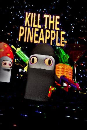 Скачать Kill the Pineapple