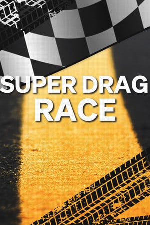 Скачать Super Drag Race