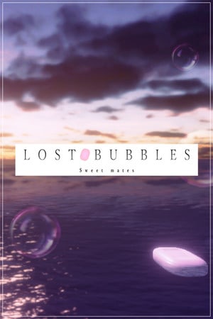 Скачать LOST BUBBLES: Sweet mates