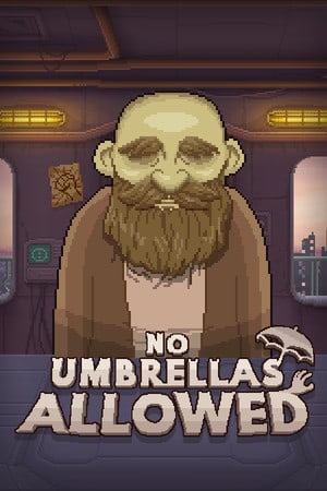 Скачать No Umbrellas Allowed