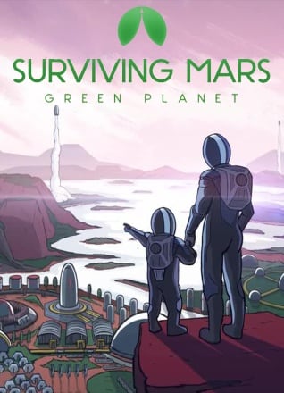 Скачать Surviving Mars: Green Planet