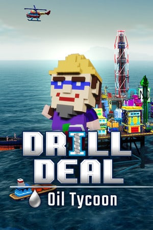 Скачать Drill Deal – Oil Tycoon